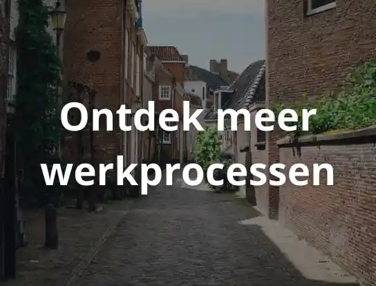 Ontdek meer werkprocessen copy