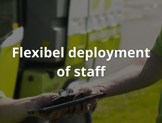 Flexibel deployment of staff