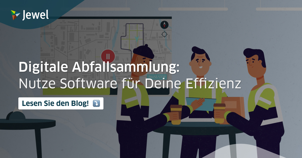 Digitale Abfallsammlung: Nutze Software für Deine Effizienz