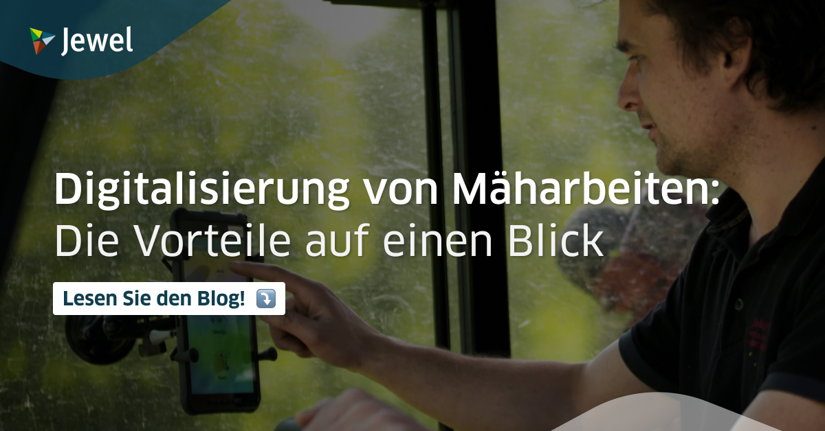 Digitalisierung von Mäharbeiten:  Die Vorteile auf einen Blick 