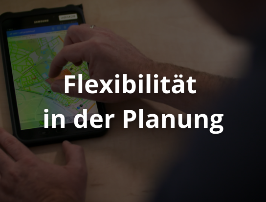 Flexibilität in der Planung