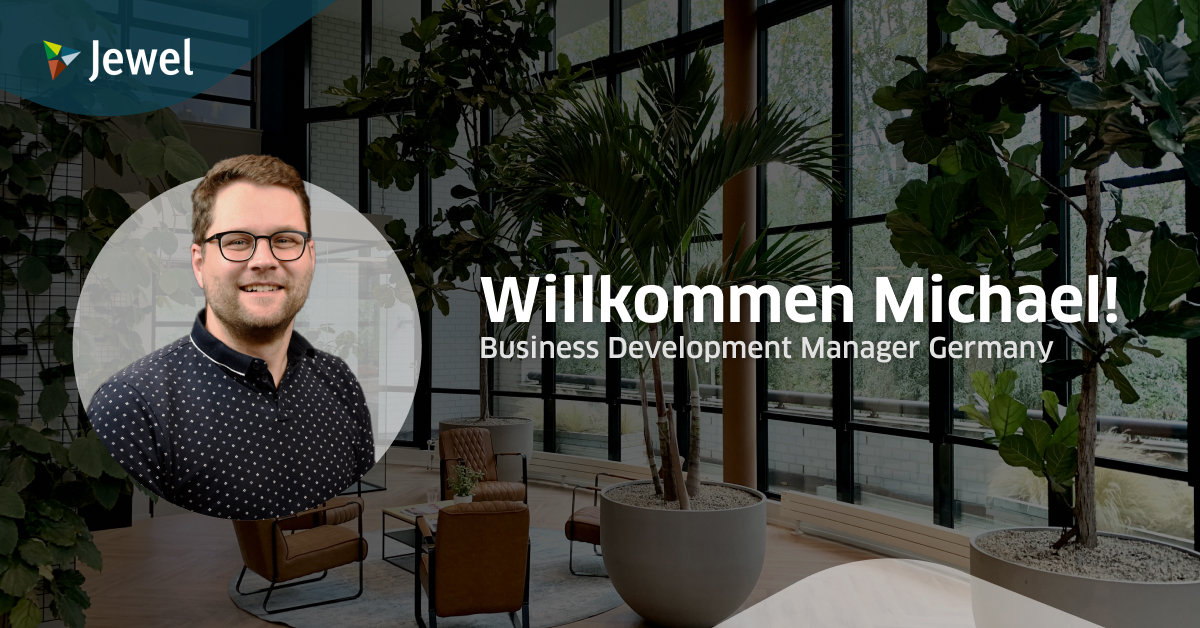 Jewel is expanding to Germany: Willkommen Michael!